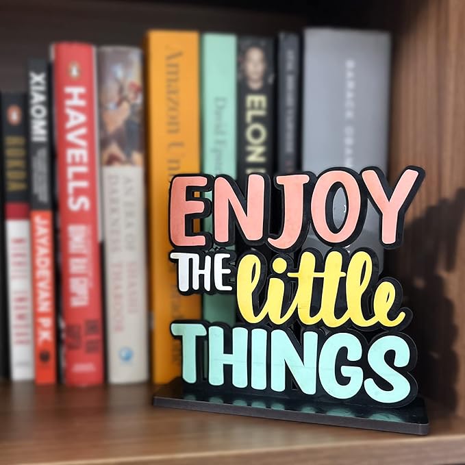 6x6 Inch office Table Decor – Enjoy the Little Things Quote